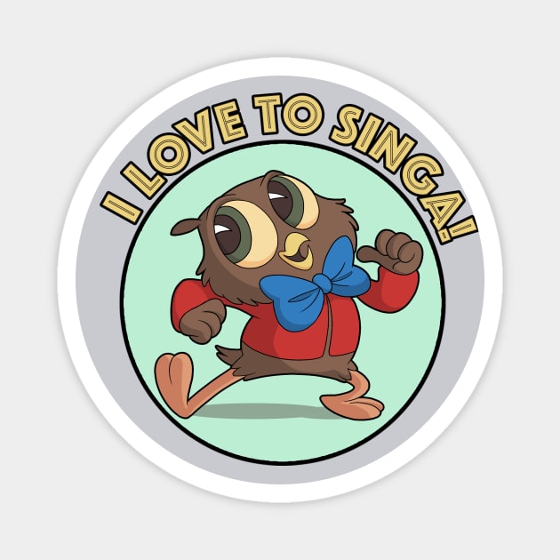 I Love To Singa! Magnet by JoTheZette